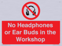 no-headphones-or-ear-buds-in-the-workshop~